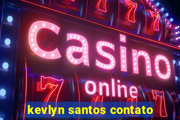 kevlyn santos contato